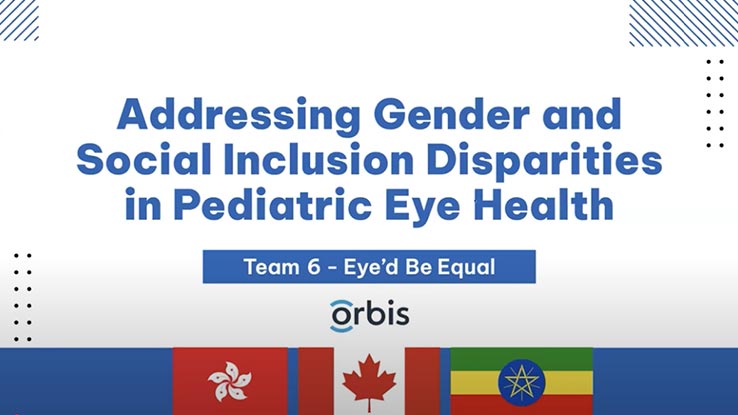 Team Five Presentation Cover: Addressing Gender and Social Disparities  in Pediatric Eye Health