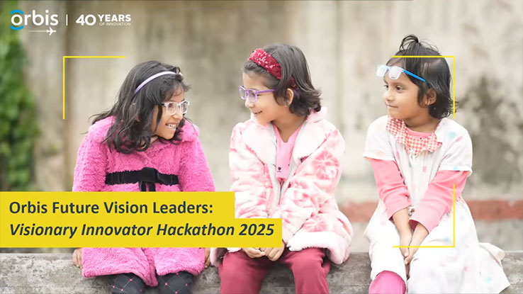 Three girls wearing glasses are sitting on a bench and all smiling. The text reads Orbis Future Vision Leaders: Visionary Innovator Hackathon 2025
